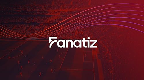 Fanatiz App: o aplicativo definitivo para assistir futebol ao vivo